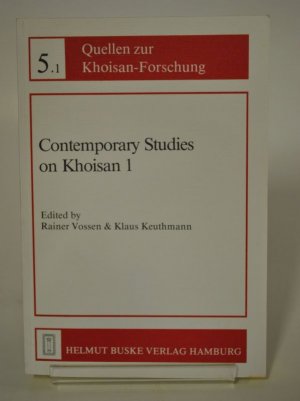 Contemporary Studies on Khoisan 1