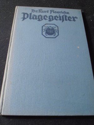 Plagegeister.