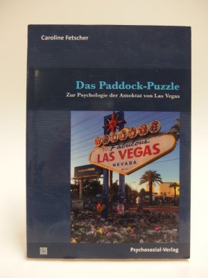 gebrauchtes Buch – Caroline Fetscher – Das Paddock-Puzzle - Zur Psychologie der Amoktat von Las Vegas