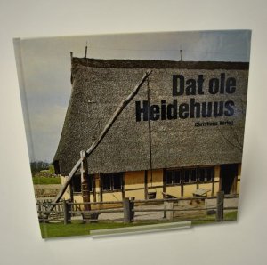 gebrauchtes Buch – Claus Ahrens – Dat ole Heidehuus