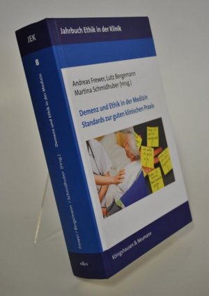 gebrauchtes Buch – Frewer, Andreas; Bergemann – Demenz und Ethik in der Medizin. Standards zur guten klinischen Praxis.