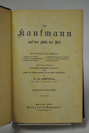 antiquarisches Buch – Schlössing, F. H. – Der Kaufmann auf der Höhe der Zeit