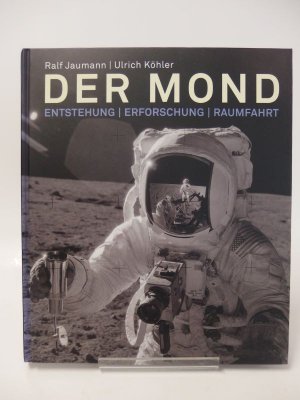 gebrauchtes Buch – Ralf Jaumann – Der Mond. Entstehung, Erforschung, Raumfahrt