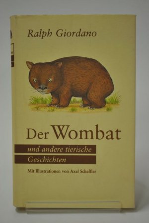 gebrauchtes Buch – Ralph Giordano – Der Wombat und andere tierische Geschichten