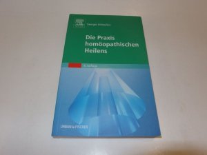 gebrauchtes Buch – Georgos Vithoulkas – Die Praxis homöopathischen Heilens