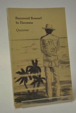 gebrauchtes Buch – Raymond Roussel – In Havanna