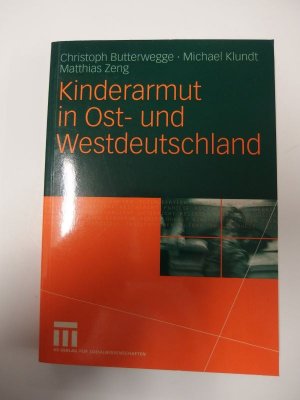 gebrauchtes Buch – Butterwegge, Christoph; Klundt – Kinderarmut in Ost- und Westdeutschland