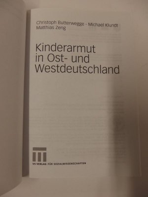 gebrauchtes Buch – Butterwegge, Christoph; Klundt – Kinderarmut in Ost- und Westdeutschland