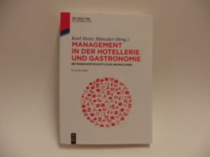 gebrauchtes Buch – Hänssler, Karl Heinz – Management in der Hotellerie und Gastronomie - Betriebswirtschaftliche Grundlagen