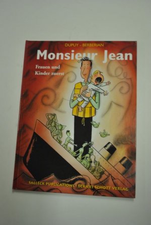 Monsieur Jean / Monsieur Jean 3 - Frauen und Kinder zuerst