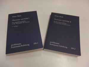 gebrauchtes Buch – Elmar Waibl – Ökonomie und Ethik.  Bd. 1 + 2!