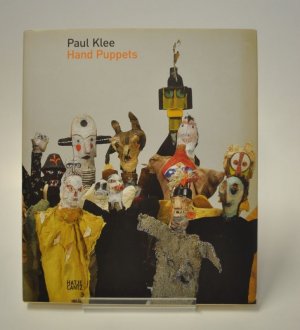 gebrauchtes Buch – Zentrum Paul Klee – Paul Klee - Hand Puppets