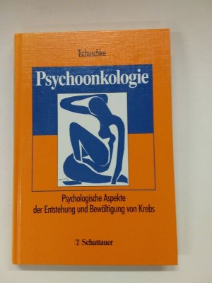 gebrauchtes Buch – Volker Tschuschke – Psychoonkologie