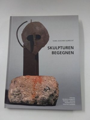 Skulpturen begegnen