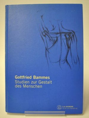 gebrauchtes Buch – Gottfried Bammes – Studien zur Gestalt des Menschen