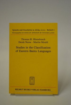 Studies in the Classification of Eastern Bantu Languages