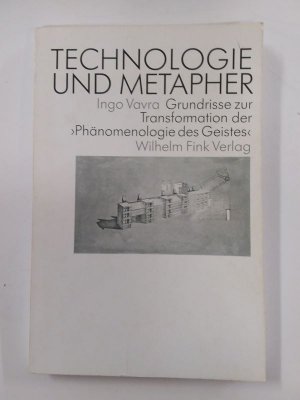 gebrauchtes Buch – Ingo Vavra – Technologie und Metapher