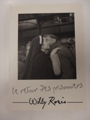 Willy Ronis. Le retour des prisonniers. Exposition de photographies du 20 mai au 25 juin 1995. Abbaye-aux-Dames, Caen