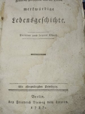 Friedrich Freyherrn von der Trenck merkwürdige Lebensgeschichte, Dritter und letzter Theil.