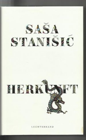 gebrauchtes Buch – Sasa Stanisic – Herkunft. Roman