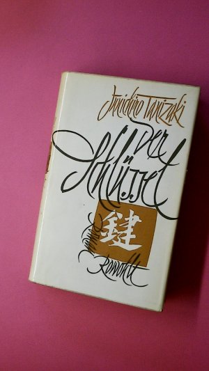 antiquarisches Buch – Junichiro Tanizaki – JUNICHIRO TANIZAKI. Der Schlüssel