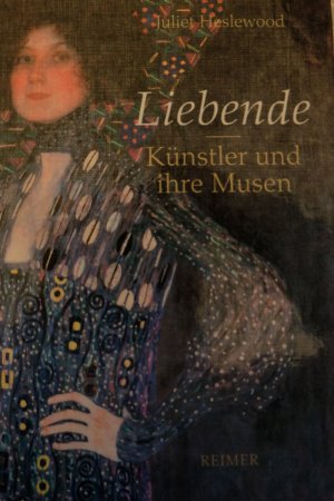 Liebende - Künstler und ihre Musen. 40 Porträts von Raphael bis Man Ray