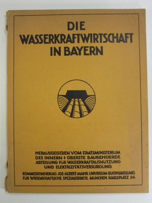 Die Wasserkraftwirtschaft in Bayern