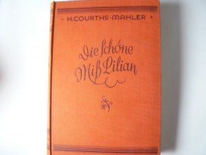 Die schöne Miß Lilian.