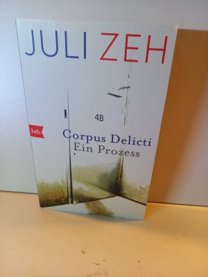 gebrauchtes Buch – Juli Zeh – Corpus Deliciti. Ein Prozess.