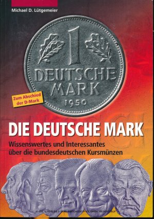 gebrauchtes Buch – Lütgemeier, Michael D. – Die Deutsche Mark