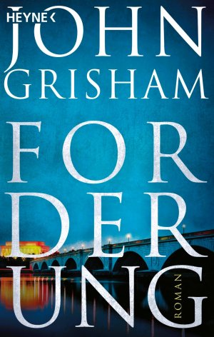 gebrauchtes Buch – John Grisham – Forderung