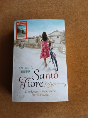 gebrauchtes Buch – Antonia Riepp – Santo Fiore - eine deutsch-italienische Familiensaga