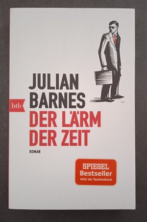 gebrauchtes Buch – Julian Barnes – Der Lärm der Zeit