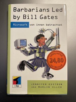 gebrauchtes Buch – Edstrom, Jennifer; Eller – Barbarians Led by Bill Gates