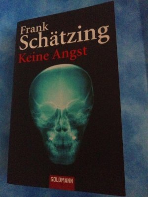 gebrauchtes Buch – Frank Schätzing – Keine Angst