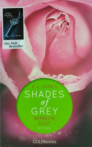 gebrauchtes Buch – E L James – Shades of Grey 03. Befreite Lust