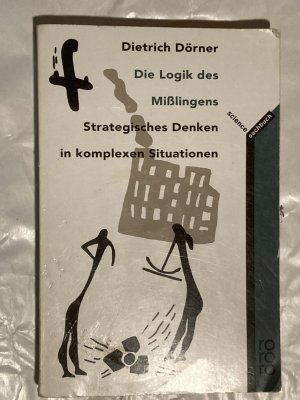 Die Logik des Misslingens