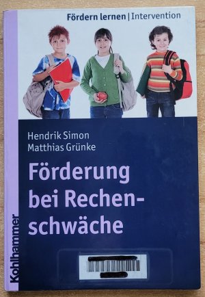 gebrauchtes Buch – Simon, Hendrik; Grünke – Förderung bei Rechenschwäche