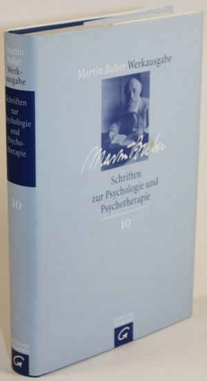 Schriften zur Psychologie und Psychotherapie. Hgg., eingel. u. komm. von Judith Buber Agassi.