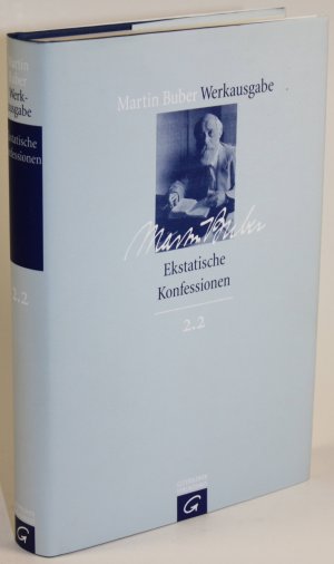 Ekstatische Konfessionen. Hgg., eingel. u. komm. von David Groiser.