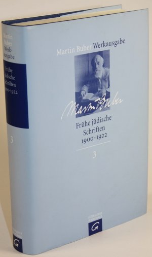 Frühe jüdische Schriften. 1900 - 1922. Hgg., eingel. u. komm. von Barbara Schäfer.
