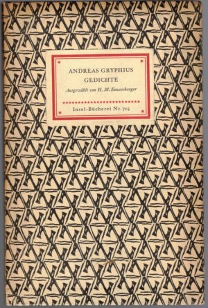 Gedichte. Ausgewählt von Hans Magnus Enzensberger. [= Insel-Bücherei Nr. 703]