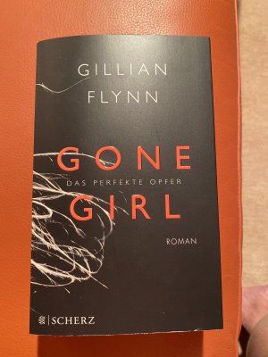 gebrauchtes Buch – Gillian Flynn – Gone Girl - Das perfekte Opfer