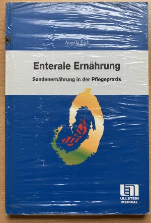 gebrauchtes Buch – Angela Eich – Enterale Ernährung