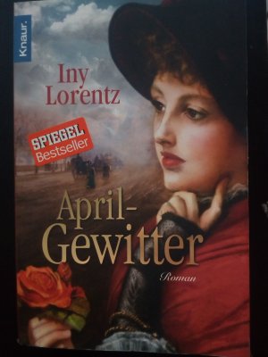 gebrauchtes Buch – Iny Lorentz – Aprilgewitter