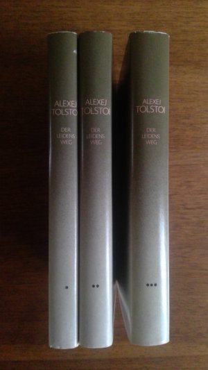 gebrauchtes Buch – Alexej Tolstoi – Der Leidensweg (Band 1 - 3)