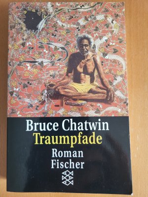 gebrauchtes Buch – Bruce Chatwin – Traumpfade