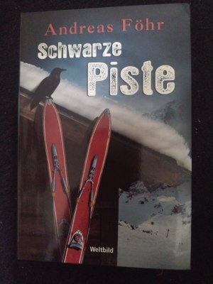 gebrauchtes Buch – Andreas Föhr – Schwarze Piste - Kriminalroman