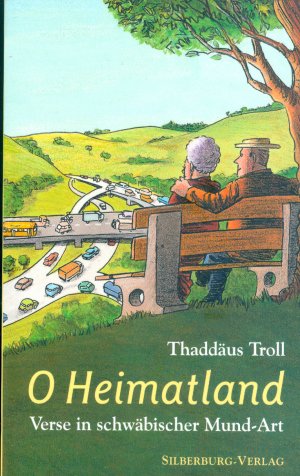 gebrauchtes Buch – Thaddäus Troll – O Heimatland - Verse in schwäbischer Mund-Art