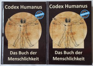 Codex Humanus - Das Buch der Menschlichkeit. Band 1 und 2